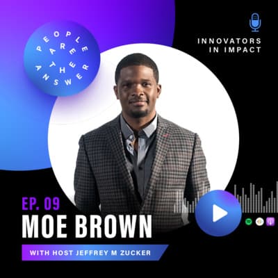 Episode 9: Moe Brown on perseverance, listening, and going from athlete to congressional nominee