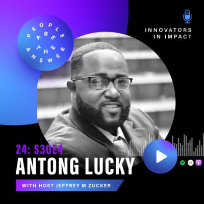S3E4 (episode 24): Antong Lucky on criminal justice reform and ending gang violence