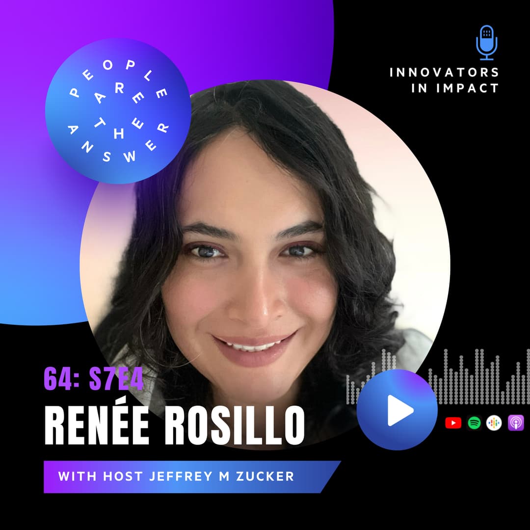 S7E4 (episode #64): Renée Rosillo on supporting founders from underserved communities