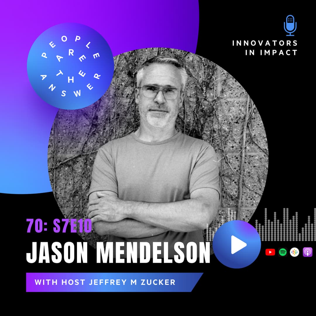 S7E10 (episode #70): Jason Mendelson on applying VC skills to Criminal Justice Reform
