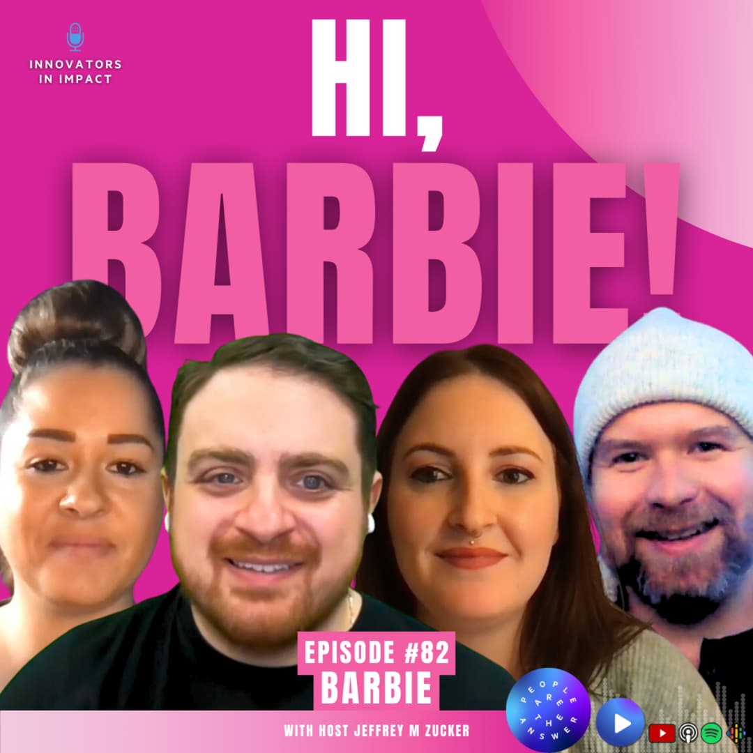 82: Dissecting the social impact of the Barbie movie