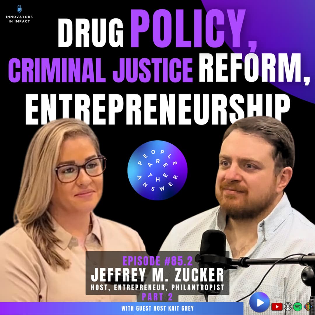 85.2: Host Jeffrey M. Zucker on criminal justice reform, drug policy, and what's next